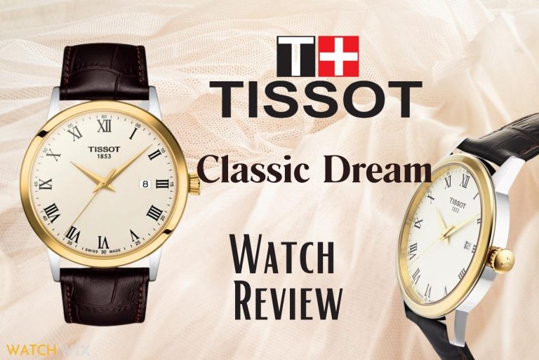 Tissot Classic Dream T1294102626300 Watch Buying Guide – Swiss-Made Quality at an Affordable Price